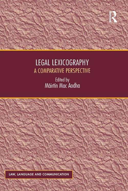 Book cover of Legal Lexicography: A Comparative Perspective (Law, Language and Communication)