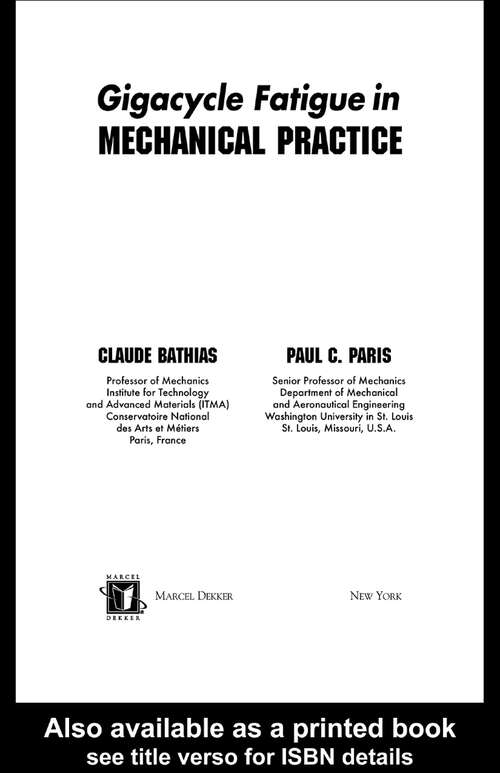 Book cover of Gigacycle Fatigue in Mechanical Practice