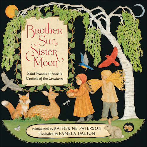 Book cover of Brother Sun, Sister Moon: Saint Francis of Assisi's Canticle of the Creatures
