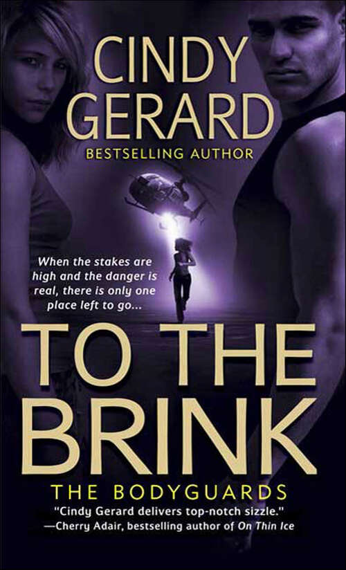Book cover of To the Brink: The Bodyguards (The Bodyguards #3)
