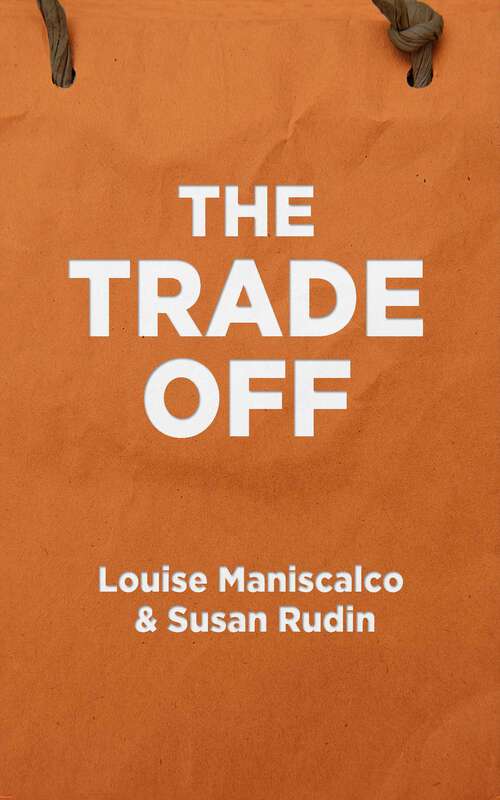 Book cover of The Trade Off