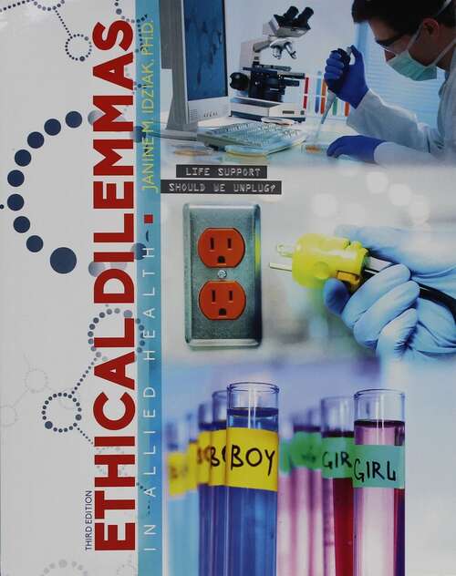 Book cover of Ethical Dilemmas in Allied Health