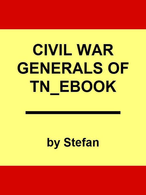 Book cover of Civil War Generals of Tennessee