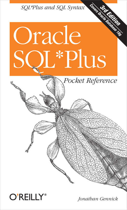 Book cover of Oracle SQL*Plus Pocket Reference: A Guide to SQL*Plus Syntax (Pocket Reference (O'Reilly))