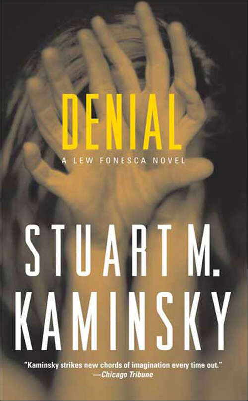 Book cover of Denial: A Lew Fonesca Mystery (The Lew Fonesca Mysteries #4)