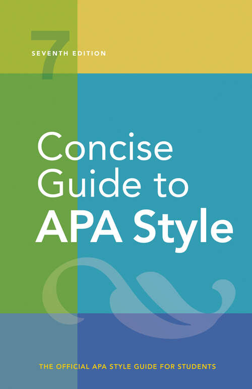 Book cover of Concise Guide to APA Style: 7th Edition (OFFICIAL) (Seventh Edition)