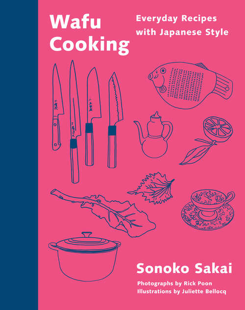 Book cover of Wafu Cooking: Everyday Recipes with Japanese Style: A Cookbook