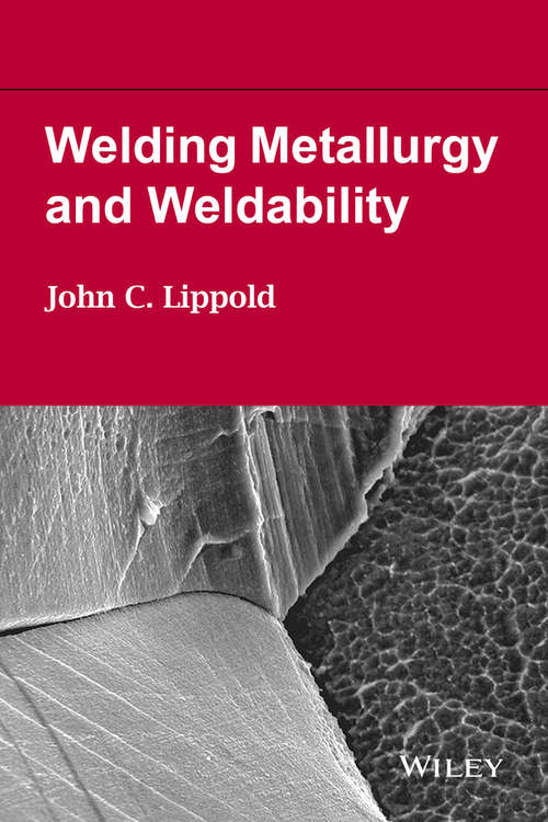 Book cover of Welding Metallurgy and Weldability