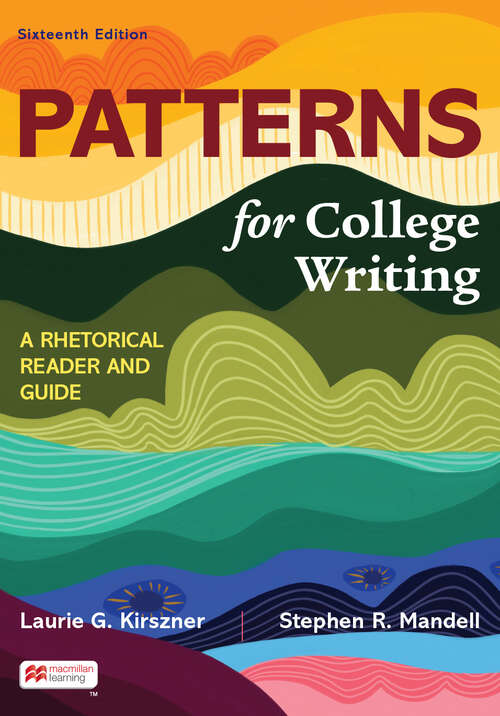 Book cover of Patterns for College Writing: A Rhetorical Reader and Guide (Sixteenth Edition)