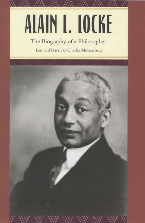 Book cover of Alain L. Locke: Biography of a Philosopher