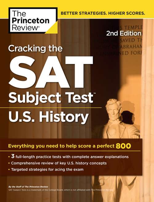 Book cover of Cracking the SAT Subject Test in U.S. History, 2nd Edition: Everything You Need to Help Score a Perfect 800 (College Test Preparation)