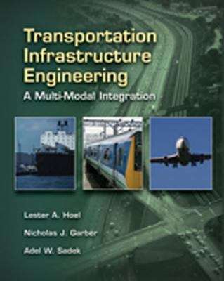 Book cover of Transportation Infrastructure Engineering: A Multimodal Integration