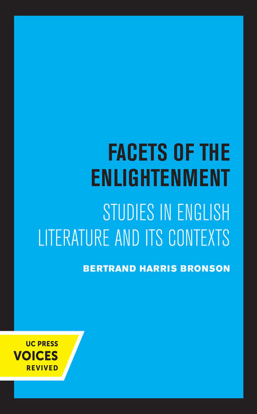 Book cover of Facets of the Enlightenment: Studies in English Literature and Its Contexts