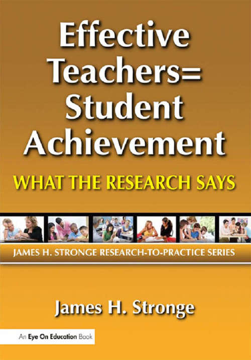 Book cover of Effective Teachers=Student Achievement: What the Research Says