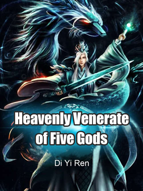 Book cover of Heavenly Venerate of Five Gods: Volume 32 (Volume 32 #32)