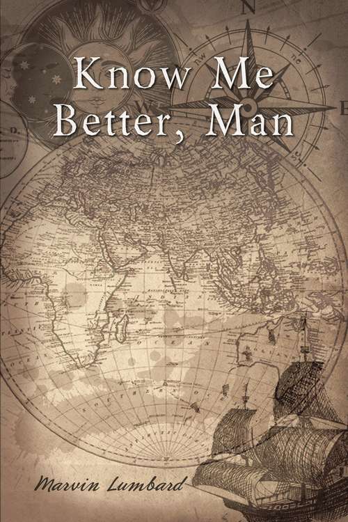 Book cover of Know Me Better, Man