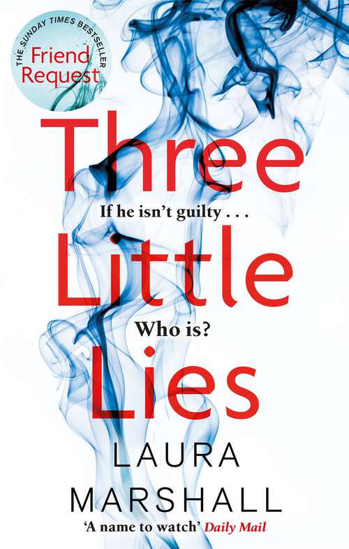 Book cover of Three Little Lies: A completely gripping thriller with a killer twist