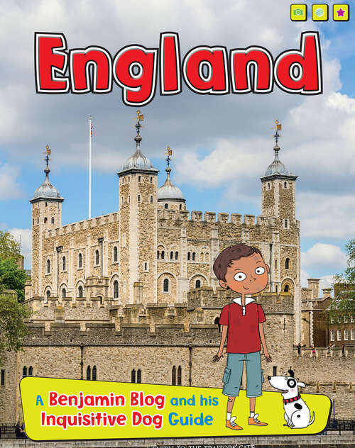 Book cover of England: The Life Of England's Renaissance Queen (Country Guides, With Benjamin Blog And His Inquisitive Dog Ser.)