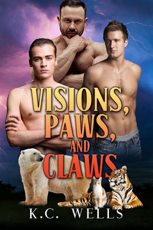 Book cover of Visions, Paws, and Claws (Lions & Tigers & Bears)