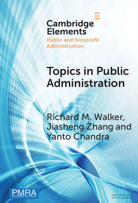 Book cover of Topics in Public Administration: Perspectives from Computational Social Sciences and Corpus Linguistics (Elements in Public and Nonprofit Administration)