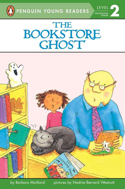 Book cover of The Bookstore Ghost (Penguin Young Readers, Level 2)