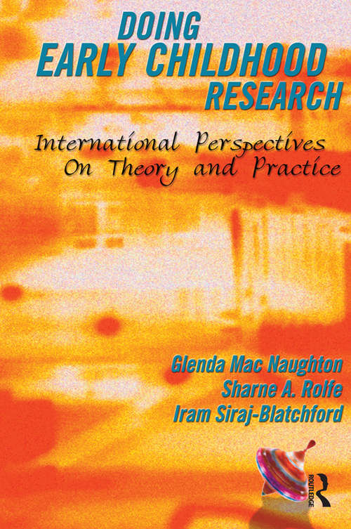 Book cover of Doing Early Childhood Research: International perspectives on theory and practice