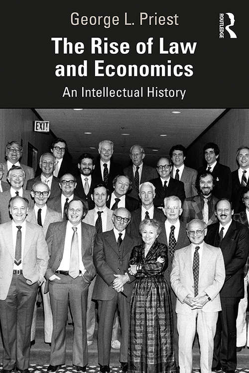 Book cover of The Rise of Law and Economics: An Intellectual History