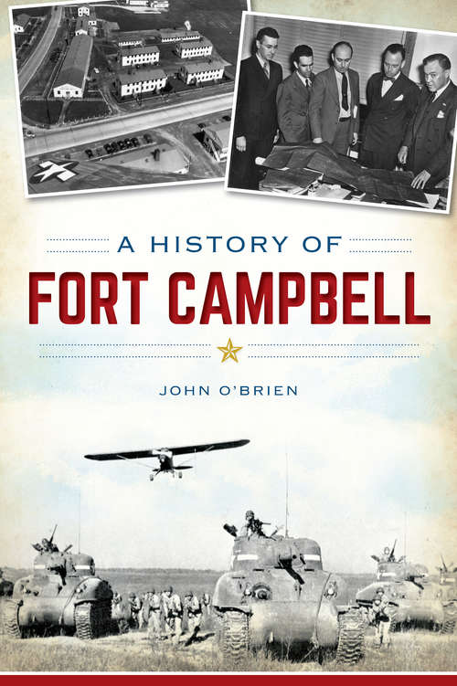 Book cover of A History of Fort Campbell (Military)