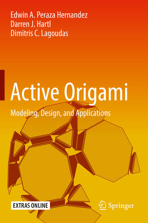 Book cover of Active Origami: Modeling, Design, and Applications