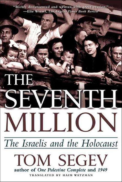 Book cover of The Seventh Million: The Israelis and the Holocaust