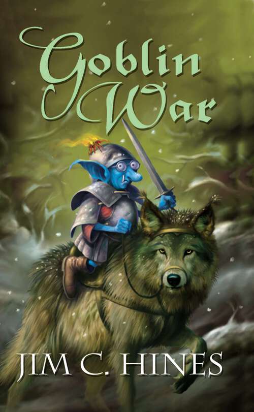 Book cover of Goblin War (Goblin Series #3)