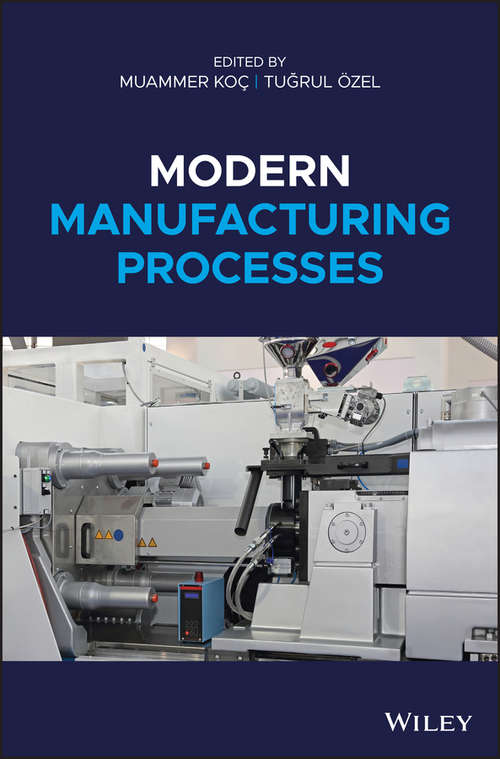 Book cover of Modern Manufacturing Processes