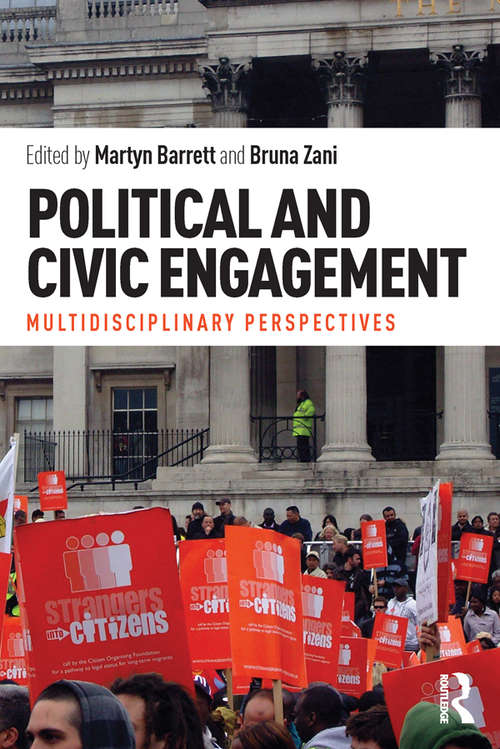 Book cover of Political and Civic Engagement: Multidisciplinary perspectives (Adolescence And Society Ser.)