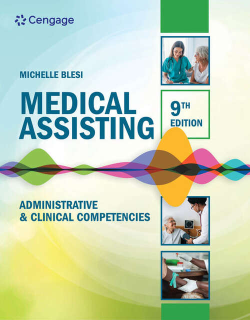 Book cover of Medical Assisting: Administrative and Clinical Competencies (Ninth Edition)