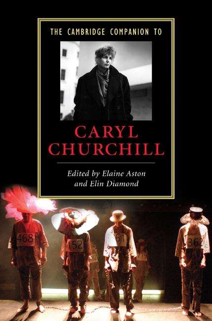 Book cover of The Cambridge Companion to Caryl Churchill