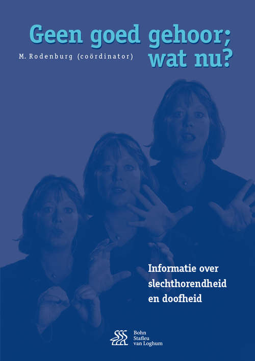 Book cover of Geen goed gehoor; wat nu?