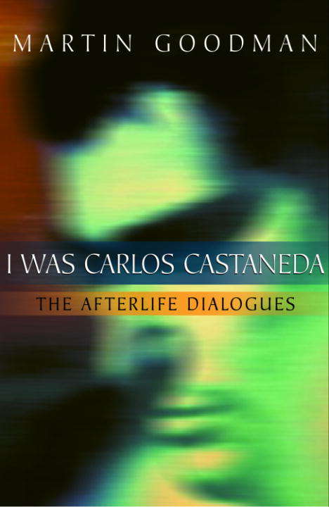 Book cover of I Was Carlos Castaneda