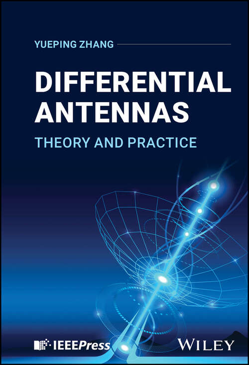 Book cover of Differential Antennas: Theory and Practice