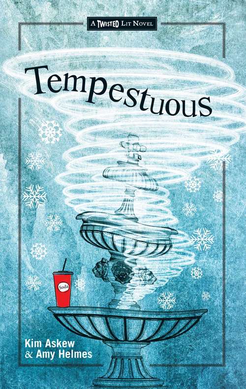 Book cover of Tempestuous (Twisted Lit)