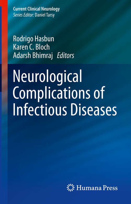 Book cover of Neurological Complications of Infectious Diseases (1st ed. 2021) (Current Clinical Neurology)