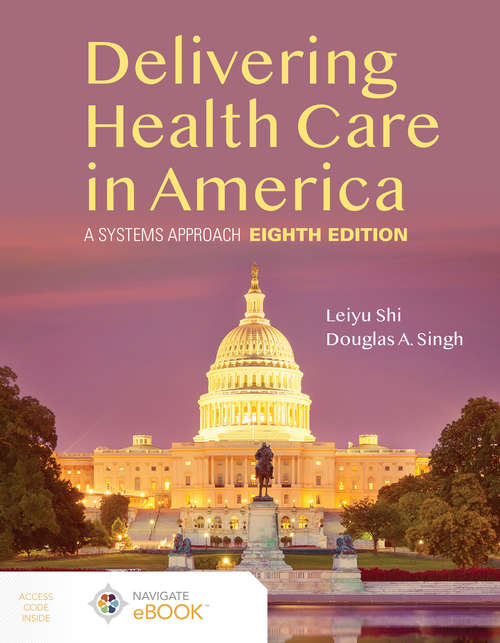 Book cover of Delivering Health Care in America:  A Systems Approach