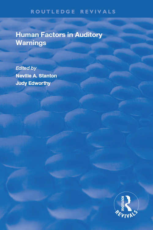 Book cover of Human Factors in Auditory Warnings (Routledge Revivals)