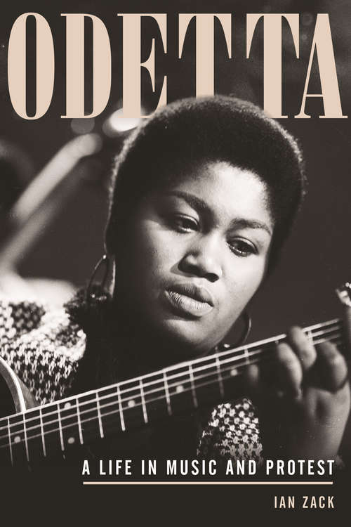 Book cover of Odetta: A Life in Music and Protest