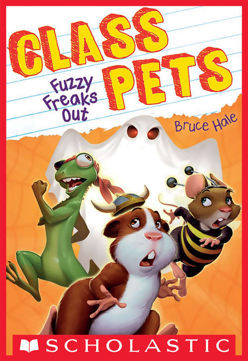 Book cover of Fuzzy Freaks Out (Class Pets #3)