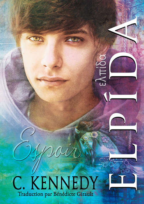 Book cover of Elpída (Elpida (Français) #3)