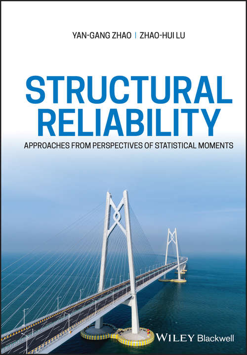 Book cover of Structural Reliability: Approaches from Perspectives of Statistical Moments