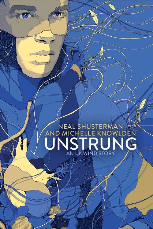 Book cover of UnStrung: An Unwind Story (Unwind Dystology)