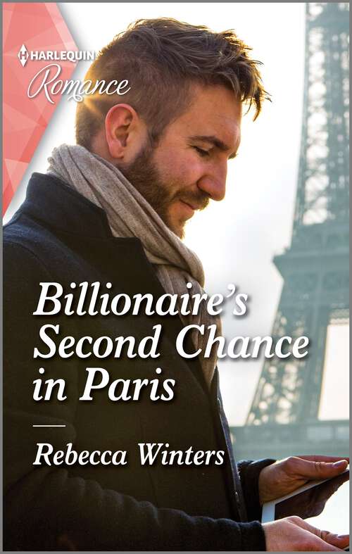 Book cover of Billionaire's Second Chance in Paris (Original) (Sons of a Parisian Dynasty #3)