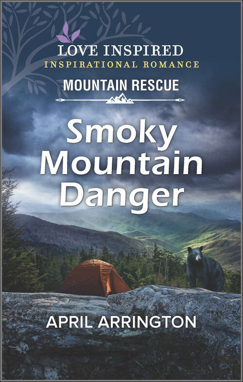 Book cover of Smoky Mountain Danger (Original) (Mountain Rescue)