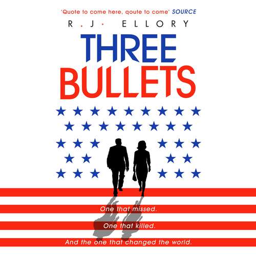 Book cover of Three Bullets